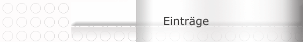 Eintr&auml;ge